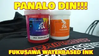Panalo din ang Fukusawa Waterbased | Ink Review | Silk Screen Printing | Tagalog