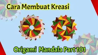 Cara Membuat Kreasi Origami Mandala Part 101