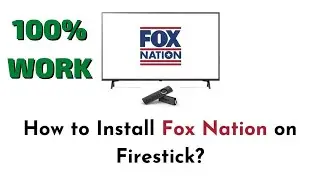 How to Install Fox Nation on Amazon Firestick