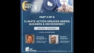 The Business of Climate Action With Stephan Ouaknine & Theodore Roosevelt IV