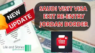 Saudi Visa Exit Re-Entry | Jordan Border | Latest Updates | Haql - Jordan Border