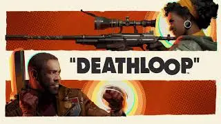 DEATHLOOP &ndash; Official Gameplay Walkthrough SUB (4k60)