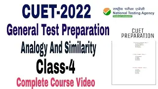 CUET 2022 General Test Syllabus | CUET General Aptitude Analogy and Similarity || cuet preparation