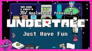 Just Having Fun With The Undertale Just Have Fun Mod