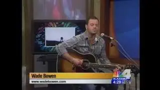 Wade Bowen: A Battle Won