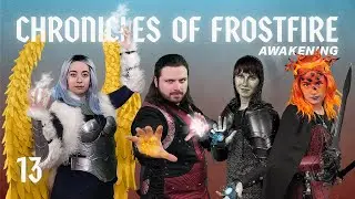 Chronicles of Frostfire | Episode 13 | Storm of Intrigue [Epic Fantasy D&D RPG Campaign]