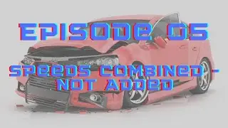 Crash Training Podcast Episode 05 - Speed Combined; Not Added