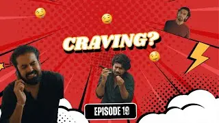 CRAVING? 😋 | Episode 19 | Hindi Comedy Short #relatable #cravings #comedyshorts #hindishorts #viral