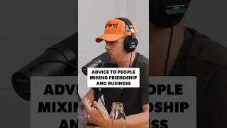 Mixing friendship and business #shorts #advice #business