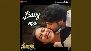 Baby Ma (From 