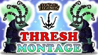 Thresh Montage 2018 - 1001 IQ Thresh Highlights | League Of Legends