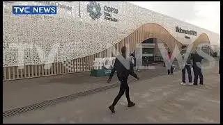 Watch: World Leaders, Diplomats Activists Set for Climate change Summit in Azerbaijan