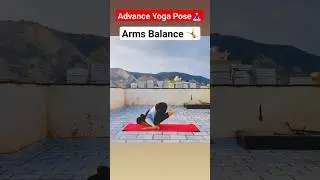 Arms balancing yoga | Advance yoga #shorts #yogapose @rutborn.nutrition