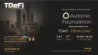 TDeFi DEMO Day | Demo By Autonio Foundation