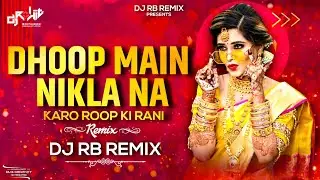 Dhoop Mein Nikla Na Karo Roop Ki Rani - Dj RB Remix | Dance Mix | Amitabh Bachchan