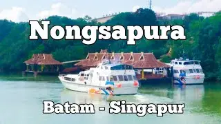 SUASANA DERMAGA PELABUHAN NONGSA PURA BATAM - TUJUAN SINGAPURA