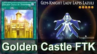 [Yu-Gi-Oh! Duel Links] Golden Castle of Stromberg FTK (no skill)