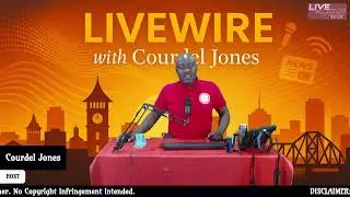 LIVEWIRE with Courdel Jones 16/01/2026