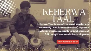 Keherwa Taal in Folk and Qawwali Style | Traditional Rhythm 