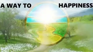 A Way to Happiness-Joy Prater's Original