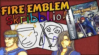 Fire Emblem Skribbl.io - Blazing Sword (FE7) Edition (ft.Nadgey, Bismix, LinkKing7, JaeAIK)