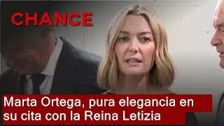 Marta Ortega, pura elegancia en su cita con la Reina Letizia