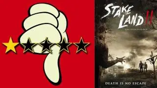One Star Cinema Episode - 95 - Stakeland 2: The Stakelander