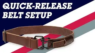 Installing Your WTG Quick-Release Leather Belt