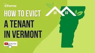How to Evict a Tenant in Vermont