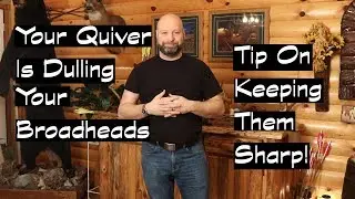 Bowhunting Tip Keeping Your Broadheads Sharp During Hunting Season