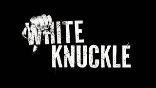 White Knuckle OST - White Knuckle (Substructure-17)