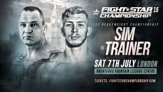 FIGHTSTAR CHAMPIONSHIP 15 | Romek Sim vs. Luke Trainer