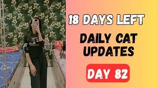 CAT Exam Slot Changed! + My Latest Revision Updates 🔁📚