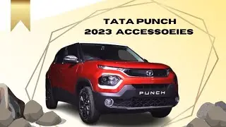 TATA Punch 2024 Official Accessories | Full list with Price Entire range | #tatapunch #tatamotors