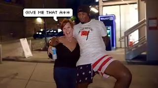 Drunk Milf Grabbed My Cheeks!