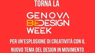 TORNA LA GENOVA BEDESIGN WEEK PER UN&rsquo;ESPLOSIONE DI CREATIVIT&Agrave;