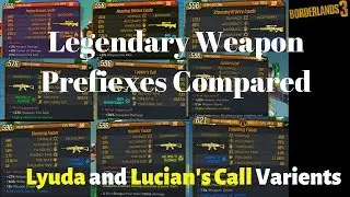 Borderlands 3 - Lyuda and Lucian's Call Variants - Legendary Prefixes Explained