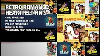 दिल छू लेने वाले नगमे! | Kishore Kumar Songs | Chalo Bhool Jayen | Dil Ki Kali Yun Hi Sada Sad