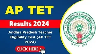 AP TET Results 2024 | How to check AP TET Results 2024 ?