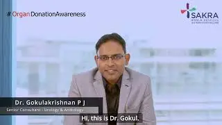 Organ Donation Awareness | Dr. Dr. Gokulakrishnan P J
