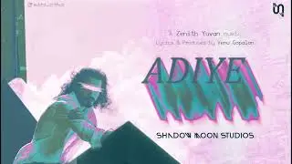 Venu Gopalan - Adiye | Official Music | Zenith Yuvan