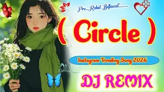 Circle Amanraj Gill || Dj Remix Song || instagram trending song || Haryanvi Song 2026||ViralSong2026