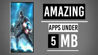 5 Apps under 5mb