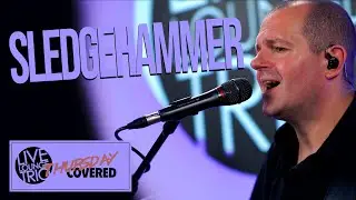 Sledgehammer | Peter Gabriel | Acoustic Cover //Thursday Covered Ep.9