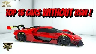 GTA 5 Top15 Cars WITHOUT HSW Update2026 🏎️💨