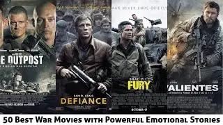 50 Best War Movies with Powerful Emotional Stories
