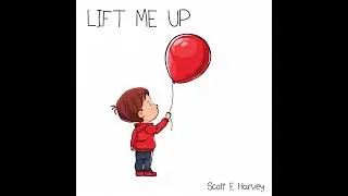 Lift Me Up