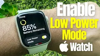 How to Enable Low Power Mode on Apple Watch running watchOS 9