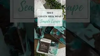 Seaside Escape Goats Milk Soap #shorts