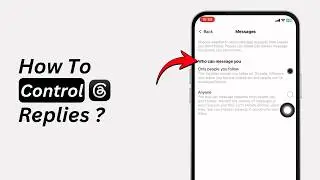 How to Control Who Can Reply on Threads | Threads Privacy Settings (2026)